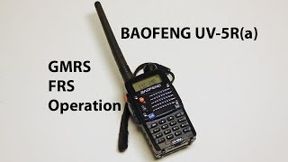 Baofeng UV5R and similar  Tuning for GMRS and FRS Operation for emergencies [upl. by Akinehs]