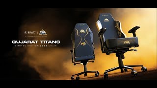 Official Chair Partner Cybeartin X Gujarat Titans [upl. by Notwal]