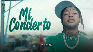 ROCHY RD  MI CONCIERTO  VIDEO OFICIAL [upl. by Donall]