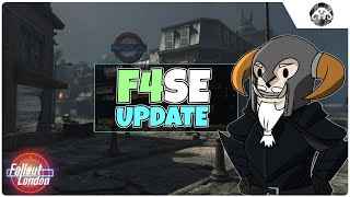 Im Getting Ready for FALLOUT  LONDON F4SE Update [upl. by Nueoht]