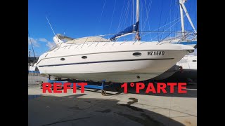 REFIT CRANCHI 34 ZAFFIRO 1° PARTE [upl. by Nedak]