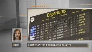 euronews U talk  Air passenger rights in the EU [upl. by Sitoeht]