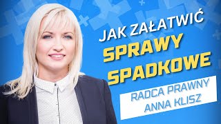 Jestem spadkobiercą i co dalej Proces dziedziczenia krok po kroku dziedziczenie spadkobierca [upl. by Divadnahtanoj]