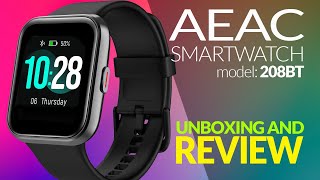 AEAC 208BT Smartwatch Unboxing and Review And Is it Worth it [upl. by Learrsi631]