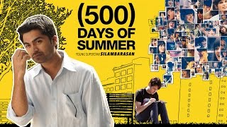 500 Days Of Summer By Simbu  South Indianized Trailer  Put Chutney [upl. by Endys]