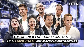 1 MOIS INFILTRÉ DANS L’INTIMITÉ DES CANDIDATS AUX ÉLECTIONS EUROPÉENNES [upl. by Asselim]