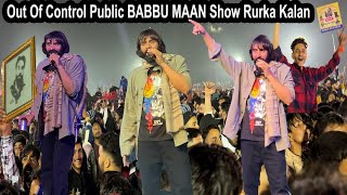 Babbu Maan Live Show YFC Rurka kalan 2024 fullHD  Babbu Maan full Show 4k  YFC Rurka Kalan punjab [upl. by Letti]