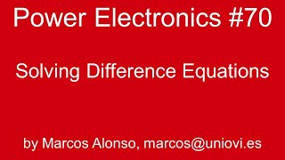 PE 70 Solving Difference Equations [upl. by Jarnagin]