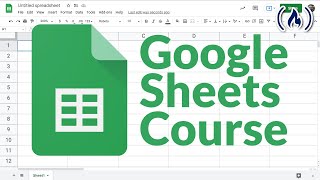 Google Sheets  Full Course [upl. by Nahor488]