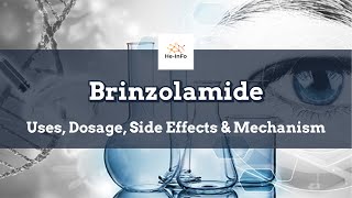 brinzolamide  Uses Dosage Side Effects amp Mechanism  Azopt [upl. by Herstein]