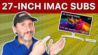 Theres No More 27Inch iMac Heres What To Get Instead [upl. by Rahcir]