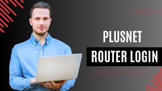 How to login to Plusnet router [upl. by Edin]