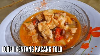 SAYUR KENTANG KACANG TOLO dengan tahu tempe [upl. by Nalyak]