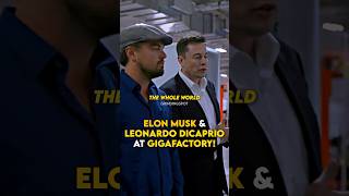 Elon Musk amp Leonardo DiCaprio at Gigafactory [upl. by Adnalra]