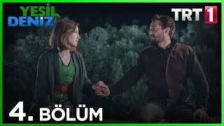 4 Bölüm “Yıldızlar bu gece çok güzel İsmail”  Yeşil Deniz 1080p [upl. by Cadmann]