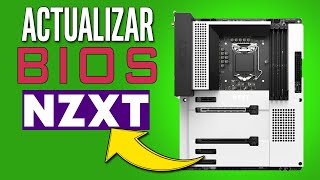 ¿Cómo Actualizar la BIOS Descubre la Mejor Guía para placas base NZXT [upl. by Pogah]