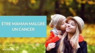 Être maman malgré un cancer  La Maison des Maternelles LMDM [upl. by Haskins546]