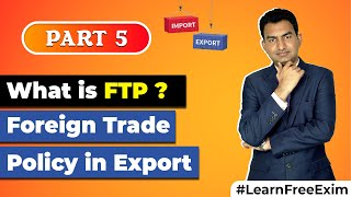 What is Foreign Trade Policy FTP   Indian Foreign Trade Policy  By Mr Paresh Solanki [upl. by Ramhaj]