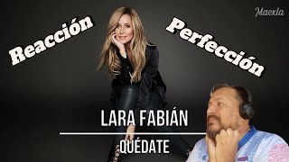 LARA FABIAN  QUEDATE  Reacción desde Argentina [upl. by Enitsenrae193]