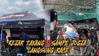 KEJAR TAYANG‼️ SAMPE JOGJA LANGSUNG RACE [upl. by Pasol513]