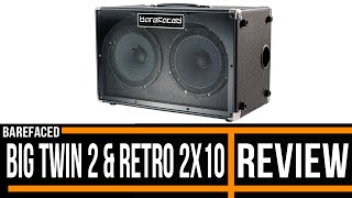 Barefaced Big Twin 2 and Retro Two 10 Bass Cabs Review [upl. by Ahsikal]