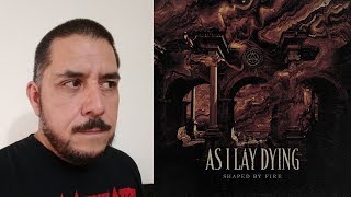 AS I LAY DYING  Shaped By Fire comentario reseña [upl. by Lietman]