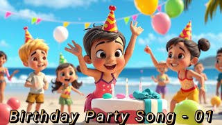 Kids Birthday Party Song  01 [upl. by Drogin]