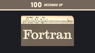 FORTRAN in 100 Seconds [upl. by Sices]