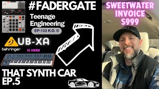 Insider Says Behringer UBXa 999 🤯 TE EP133 KO2 FADERGATE  THAT SYNTH CAR Ep5 [upl. by Enial682]