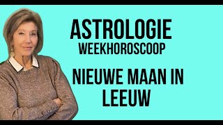 ASTROLOGIE WEEKHOROSCOOP OP 16 AUGUSTUS 2023 STAAT DE NIEUWE MAAN IN LEEUW DOOR IRMA VAN DER WIJK [upl. by Relly]