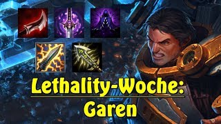 SPIN to WIN GAREN LethalityWoche 2  League of Legends GameplayGuide [upl. by Eddie]