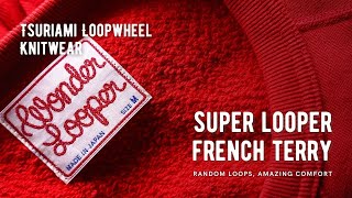 Super Looper French Terry  Random Loop Tsuriami Loopwheel Knitwear [upl. by Dora175]