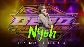 Nyoh  Princes Nadia  Bejo Music Official Live Music [upl. by Ahseyn]