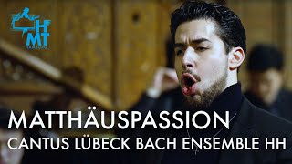 MATTHÄUSPASSION MIT CANTUS LÜBECK UND BACH ENSEMBLE HAMBURG [upl. by Villiers]