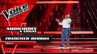 Francisco Berroa – quotDigalequot  Audiciones a Ciegas  The Voice Dominicana 2021 [upl. by Claiborne130]