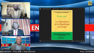 ON EN PARLE Le livre vert pour la refondation et lalternance au Congo enfin disponible [upl. by Inalem628]