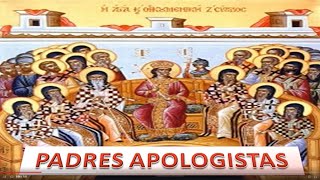 OS PADRES APOLOGISTAS  DEFESA DO CRISTIANISMO [upl. by Wandie]