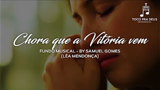 Fundo Musical chora que a vitória vem Para Oração Reflexão e Pregação By Samuel Gomes [upl. by Harvard]