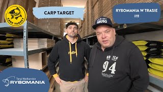 11 Rybomania w Trasie  CARP TARGET o Rybomani sezonie i najnowszych produktach [upl. by Enovad534]