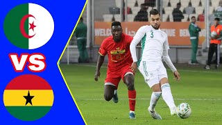 ملخص واهداف مباراة الجزائر وغانا  مباراة دولية ودية 202317  Ghana 🆚 Algérie [upl. by Merkle]