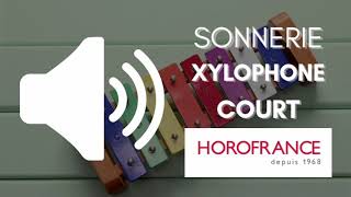 MÉLODIE K  XYLOPHONE COURT HOROFRANCE  SONNERIE ÉCOLECOLLÈGELYCÉEEREACFA [upl. by Sucrad]