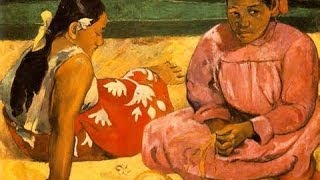 Paul Gauguin Visions of Paradise and Exotic Masterpieces [upl. by Zenitram]