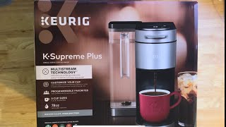 KEURIG® KSupreme Plus™ Single Serve Coffee Maker Unboxing [upl. by Idoc]