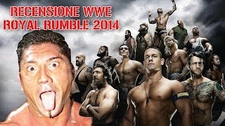 Recensione WWE Royal Rumble 2014 [upl. by Orihakat552]