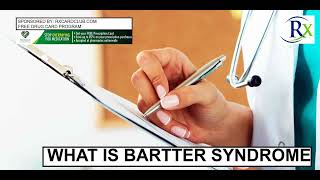 What Is Bartter Syndrome [upl. by Gnex622]