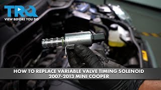 How to Replace Variable Valve Timing Solenoid 20072013 Mini Cooper [upl. by Shani]