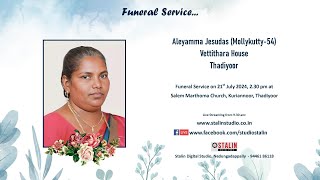 Funeral Service Live Streaming of Aleyamma Jesudas Mollykutty54 Vettithara House Thadiyoor [upl. by Kettie390]