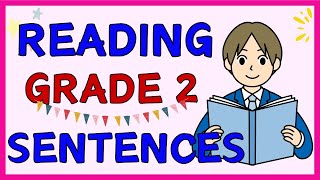 READING SENTENCES for GRADE 2  Practice Reading at Home  Reading Skills amp Vocabulary [upl. by Rouvin632]