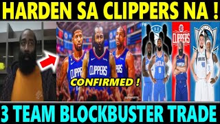 JUST IN HARDEN sa CLIPPERS NA BLOCKBUSTER TRADE UPDATE  MVP BEN SIMMONS NAGBABALIK [upl. by Yde689]