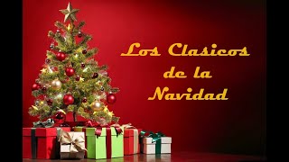 Clásicos de Navidad  Christmas Classic [upl. by Anerys326]